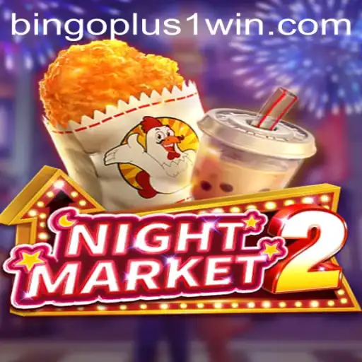 Exploring the Exciting World of NightMarket2 Through the Lens of Bingoplus1