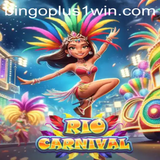 Experience the Excitement of RioCarnival with Bingoplus1