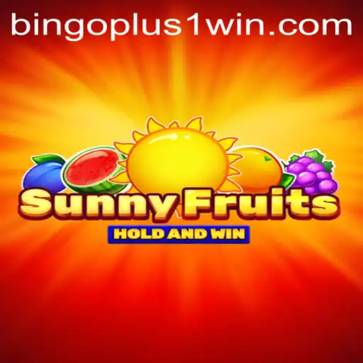 Discover the Exciting World of SunnyFruits and Bingoplus1